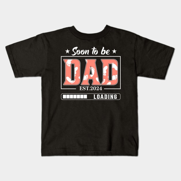 Soon to Be Dad 2024 Kids T-Shirt by adalynncpowell